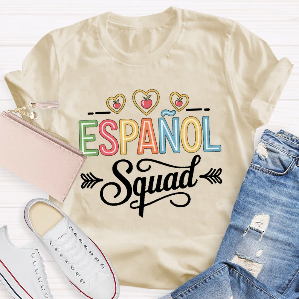 Espanol Squad Spanish Student Teacher Back To School T-shirt