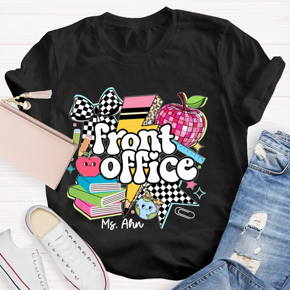 Personalized Name Front Office  Letters Funny  T-shirt