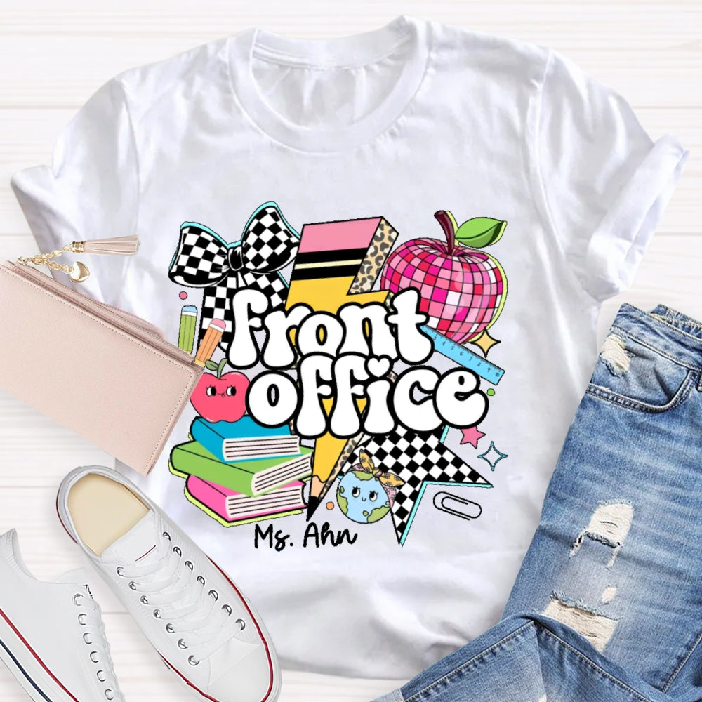 Personalized Name Front Office  Letters Funny  T-shirt