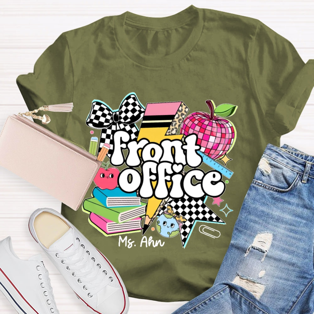 Personalized Name Front Office  Letters Funny  T-shirt