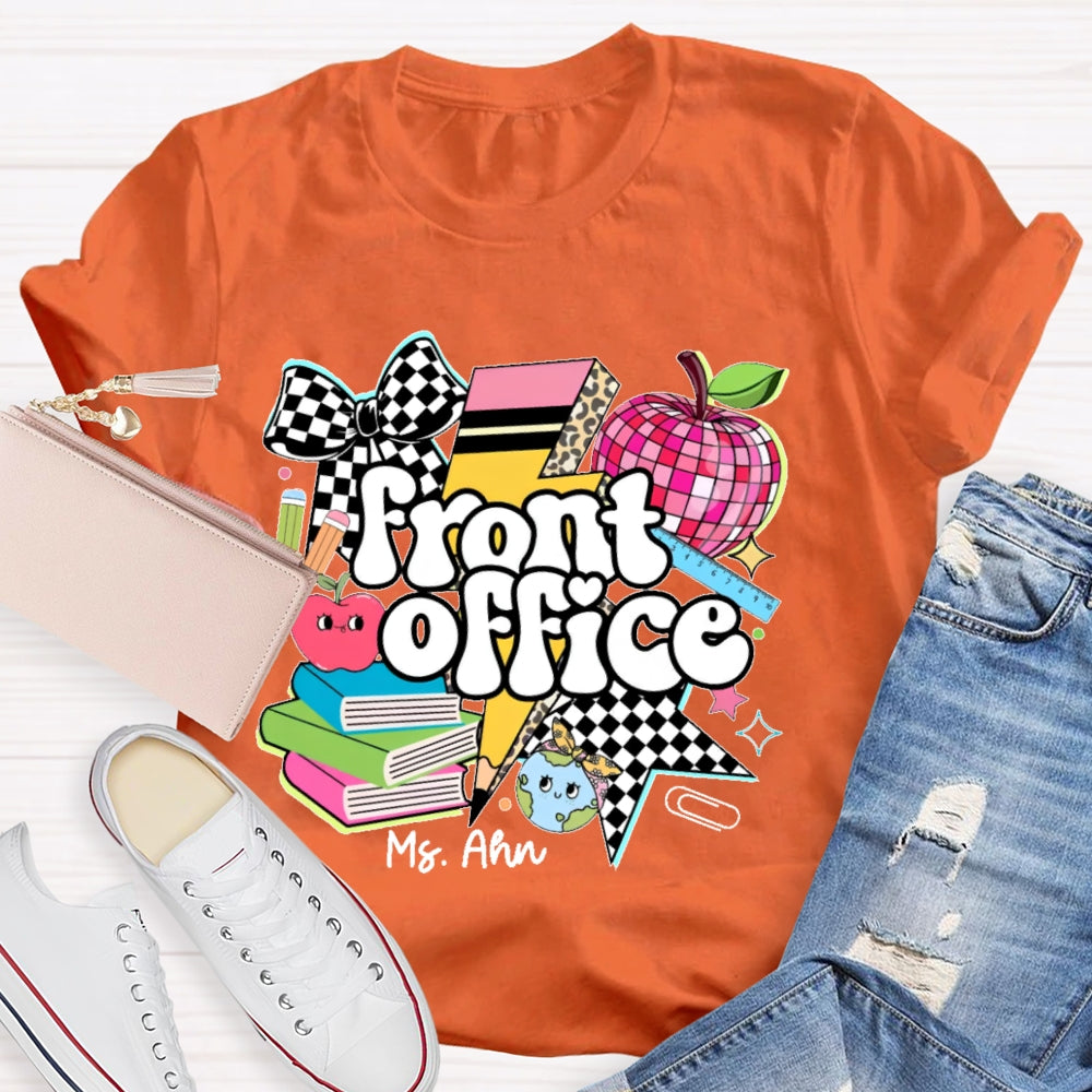 Personalized Name Front Office  Letters Funny  T-shirt
