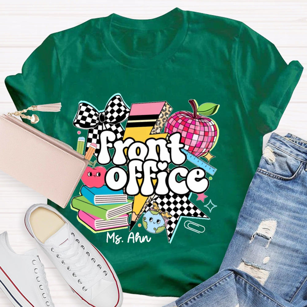 Personalized Name Front Office  Letters Funny  T-shirt