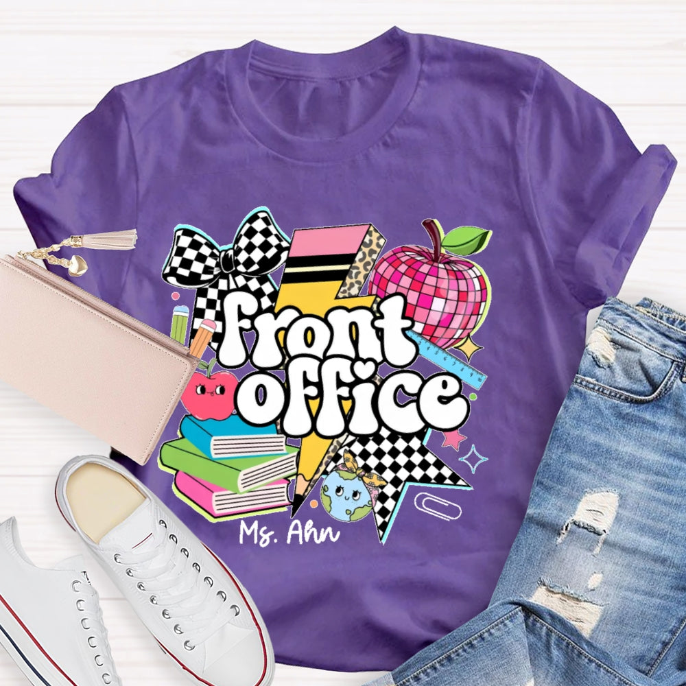 Personalized Name Front Office  Letters Funny  T-shirt
