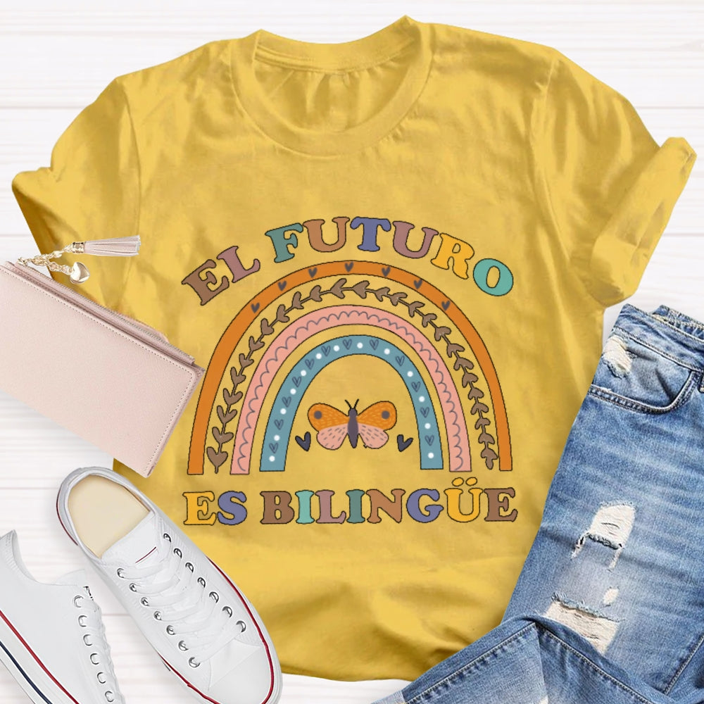 El Futuro Es Bilingüe Funny Bilingual Education Spanish T-shirt