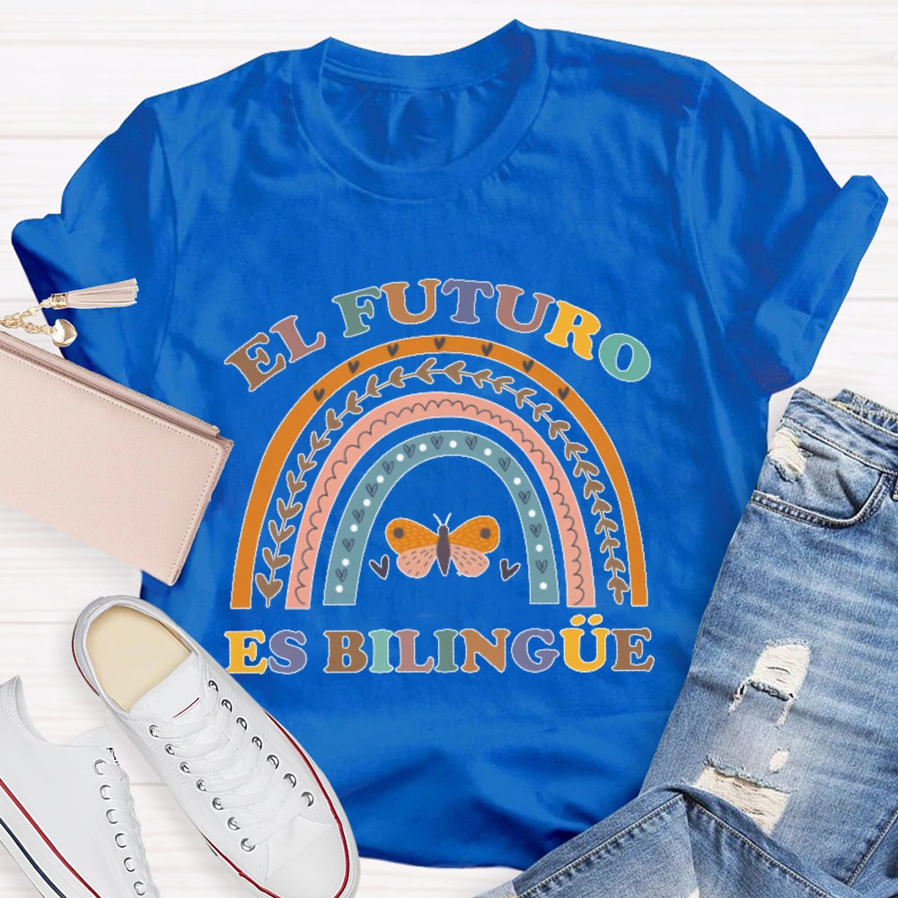 El Futuro Es Bilingüe Funny Bilingual Education Spanish T-shirt