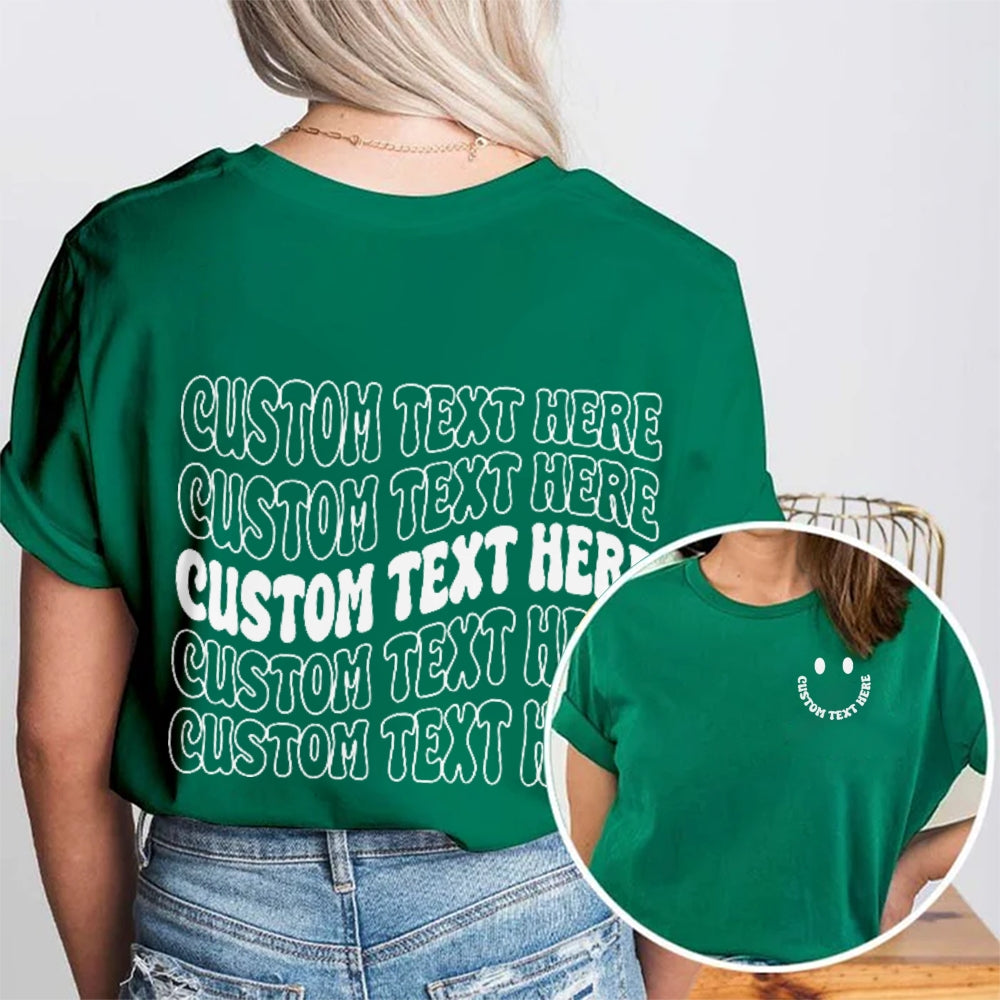 Personalized Custom Text Here  Double Printed T-shirt