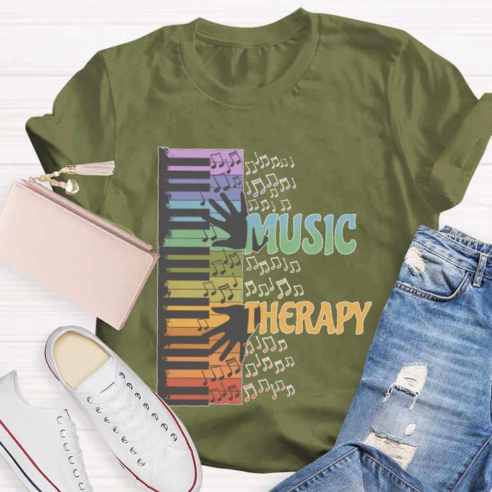 Music Therapy  Funny T-shirt