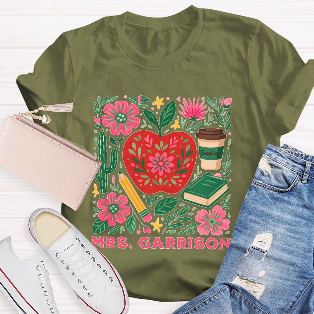 Personalized Name Teacher  Flower Apple Funny T-shirt