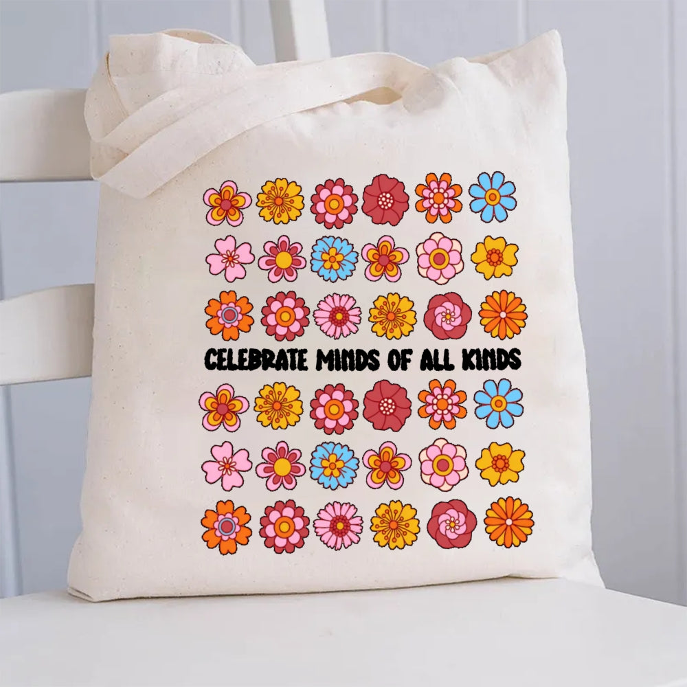 Celebrate Minds of All Kinds Floral Canvas Tote Bag