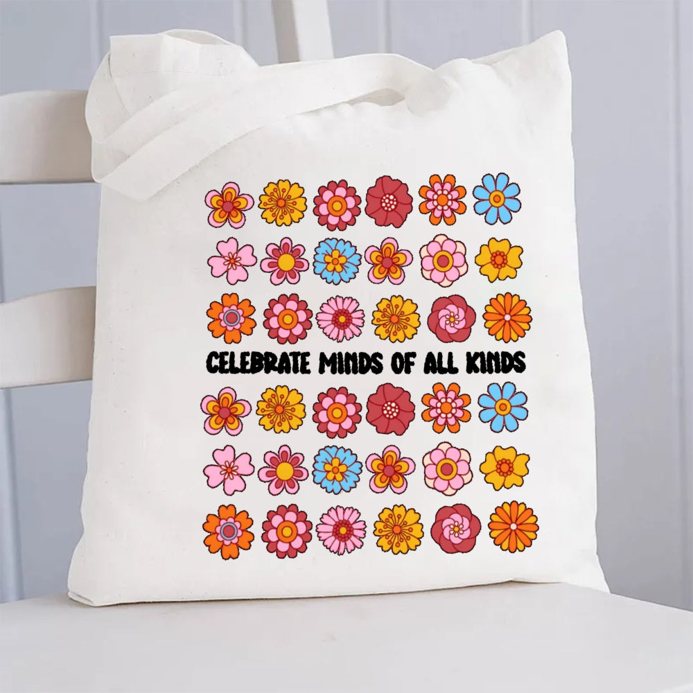 Celebrate Minds of All Kinds Floral Canvas Tote Bag