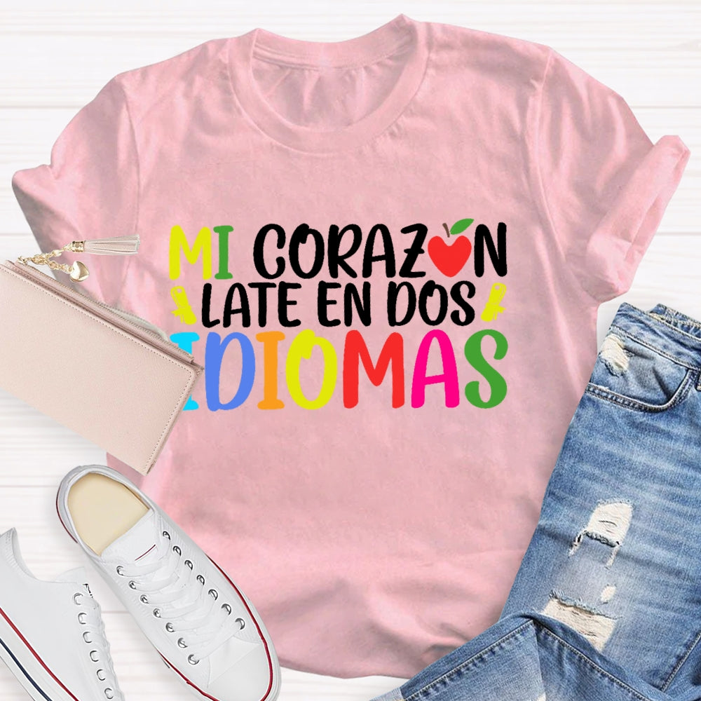 Mi CorazóN Late En Dos Idiomas T-shirt