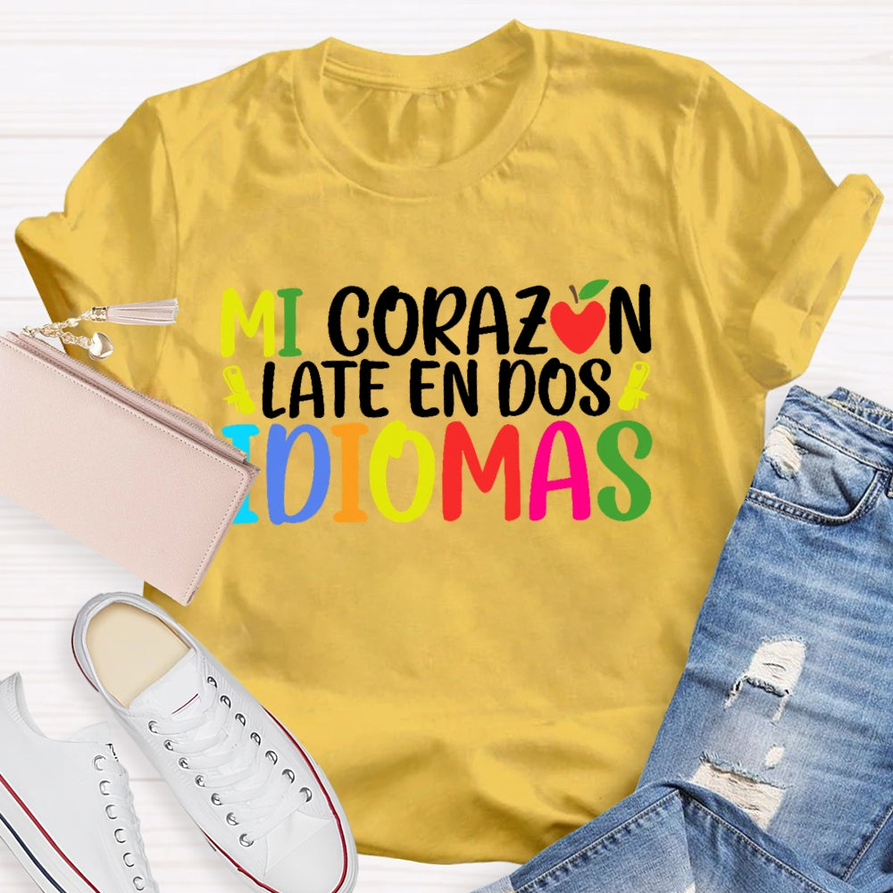 Mi CorazóN Late En Dos Idiomas T-shirt