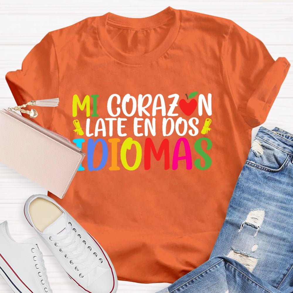 Mi CorazóN Late En Dos Idiomas T-shirt