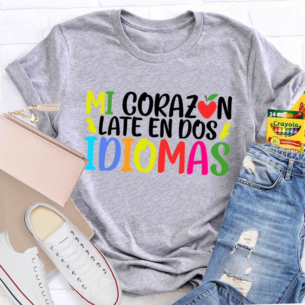 Mi CorazóN Late En Dos Idiomas T-shirt
