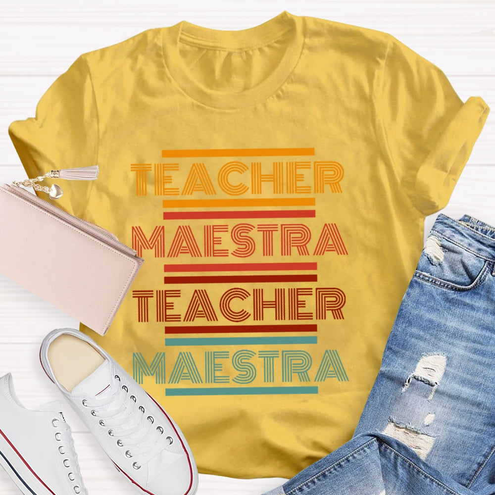 Maestra Spanish Teacher Colorful Letter Funny T-shirt