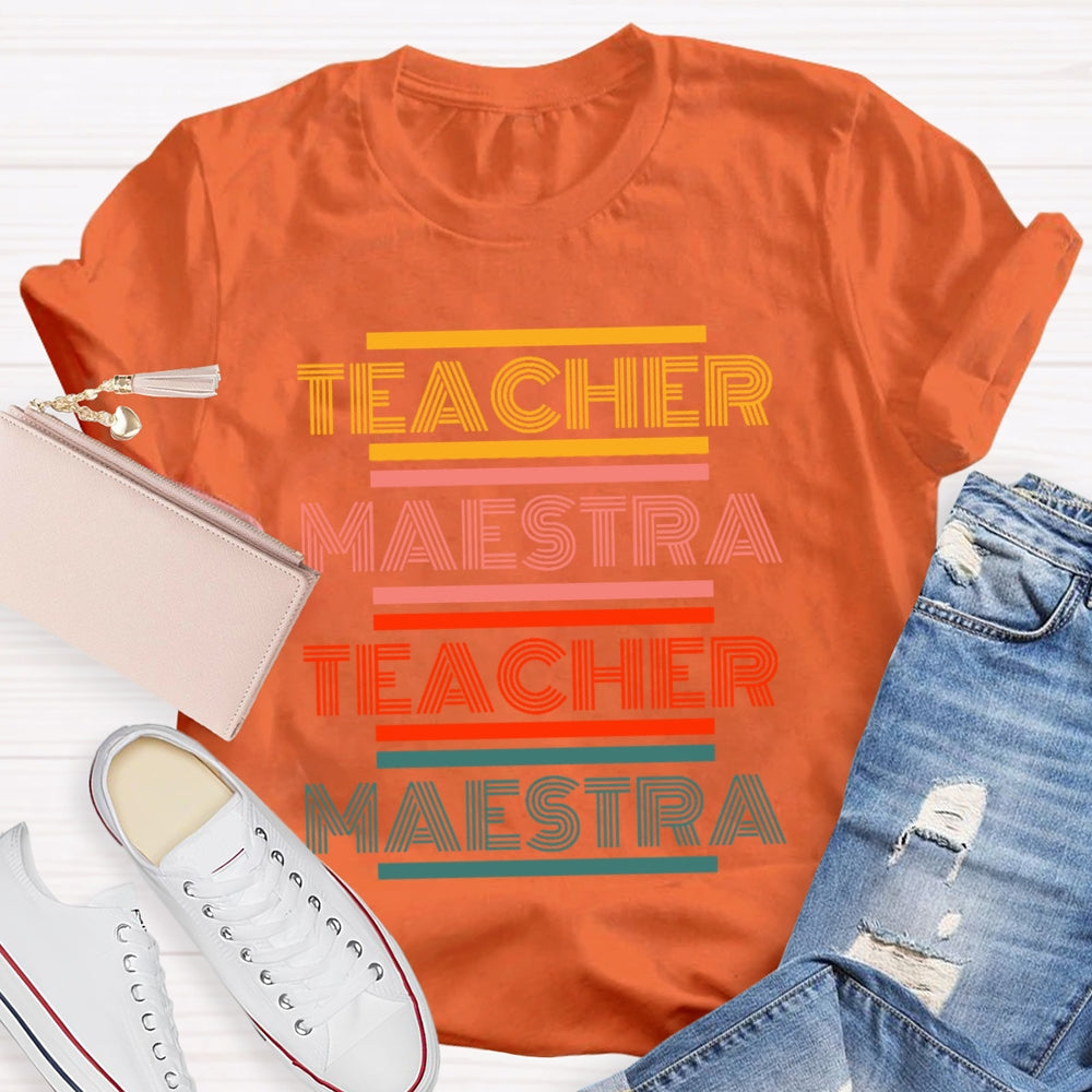 Maestra Spanish Teacher Colorful Letter Funny T-shirt
