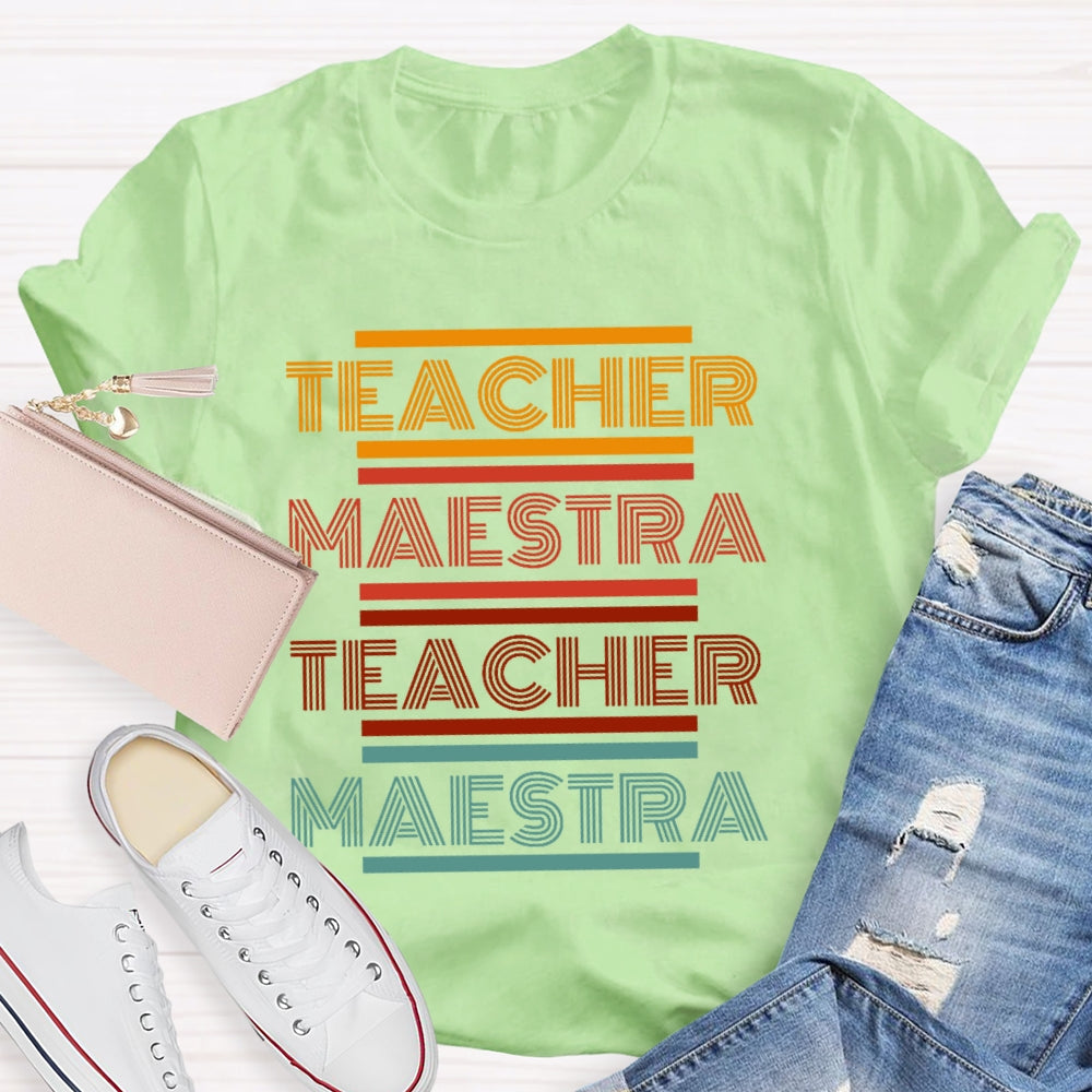 Maestra Spanish Teacher Colorful Letter Funny T-shirt