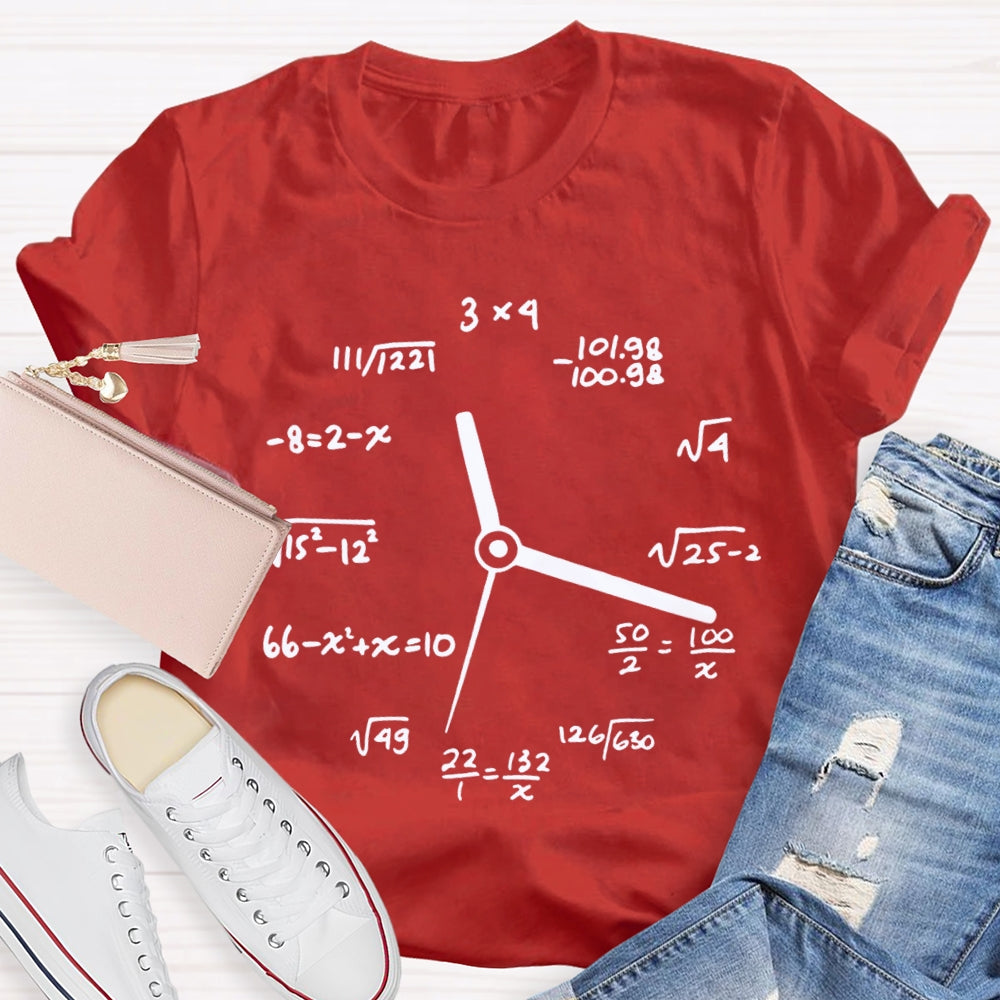 A Clock Made Of Mathematics Funny Math Teacher T-shirt