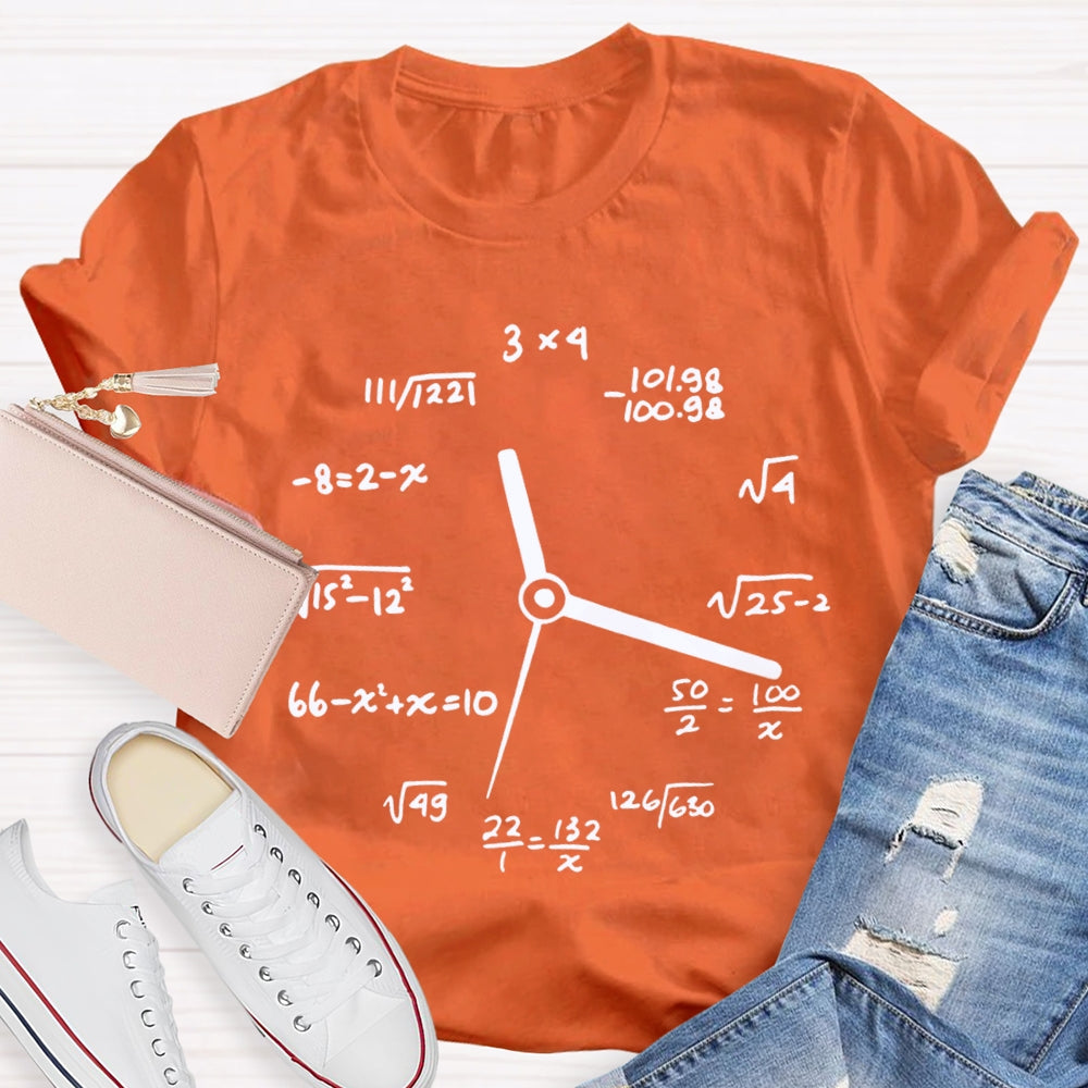 A Clock Made Of Mathematics Funny Math Teacher T-shirt