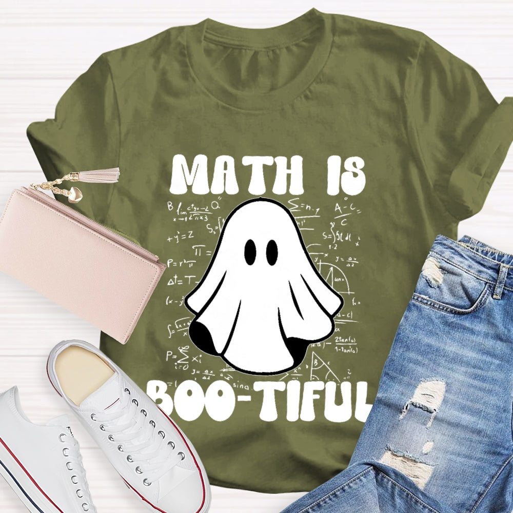 Math Is Bootiful Teacher  T-shirt