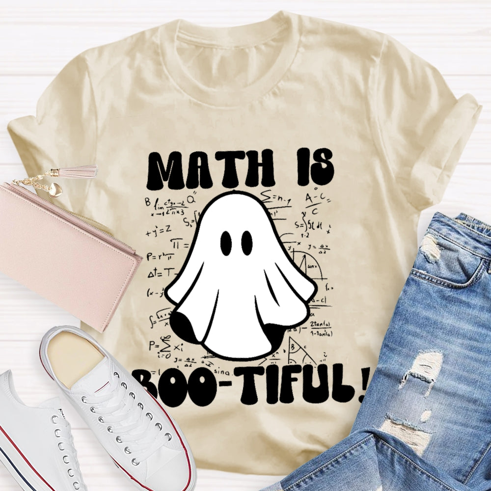 Math Is Bootiful Teacher  T-shirt