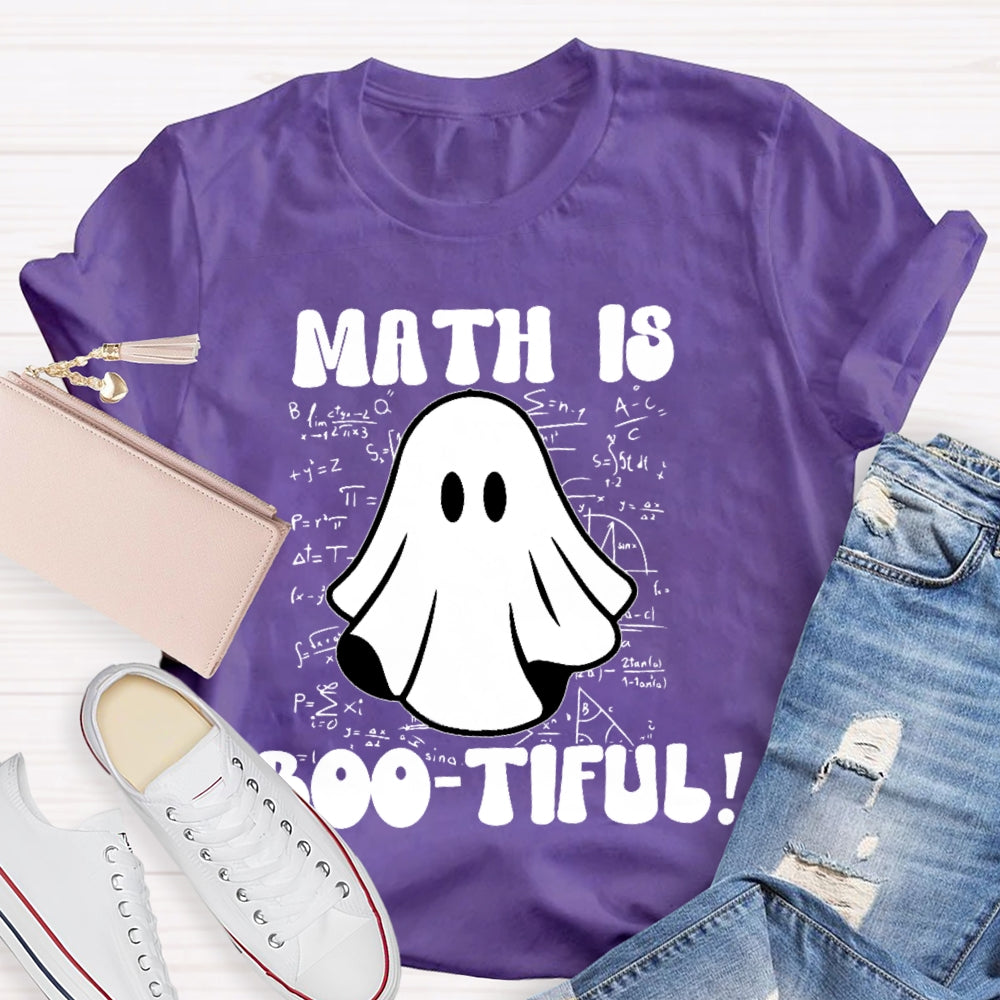 Math Is Bootiful Teacher  T-shirt