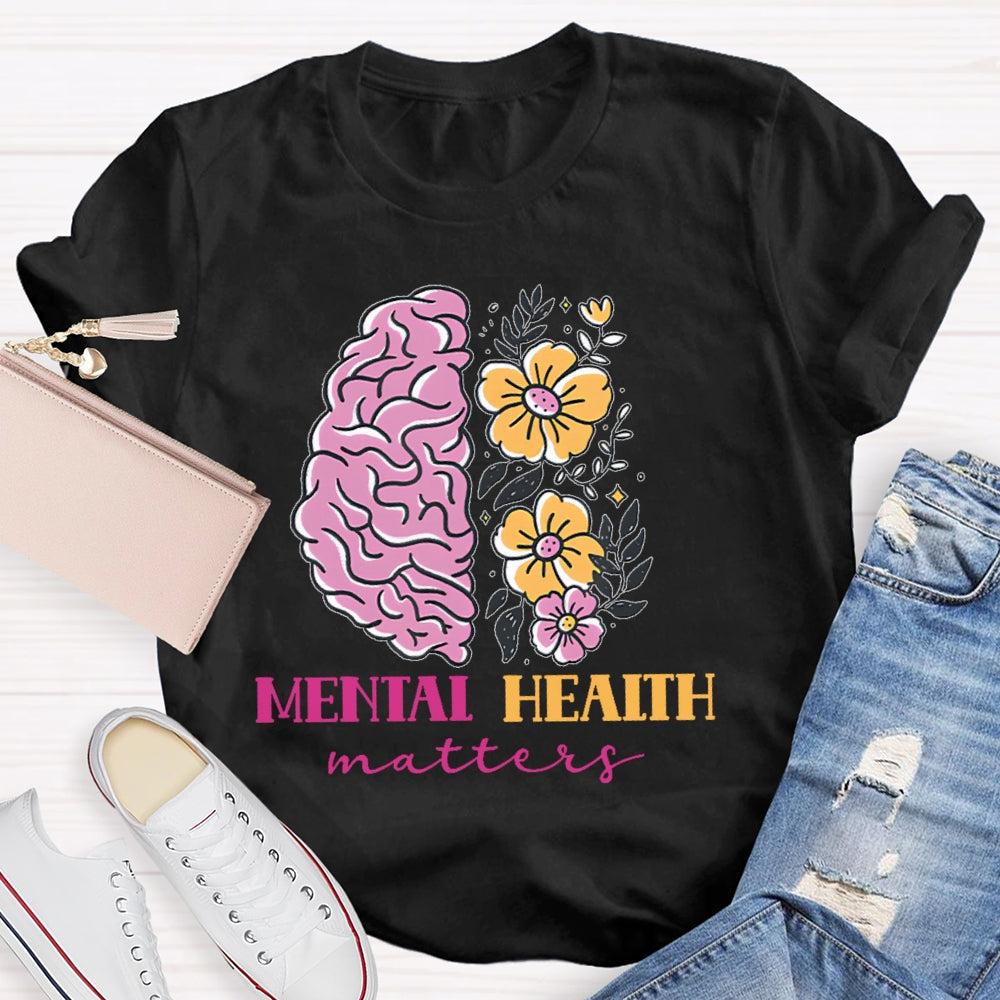 Mental Health Matters T-shirt