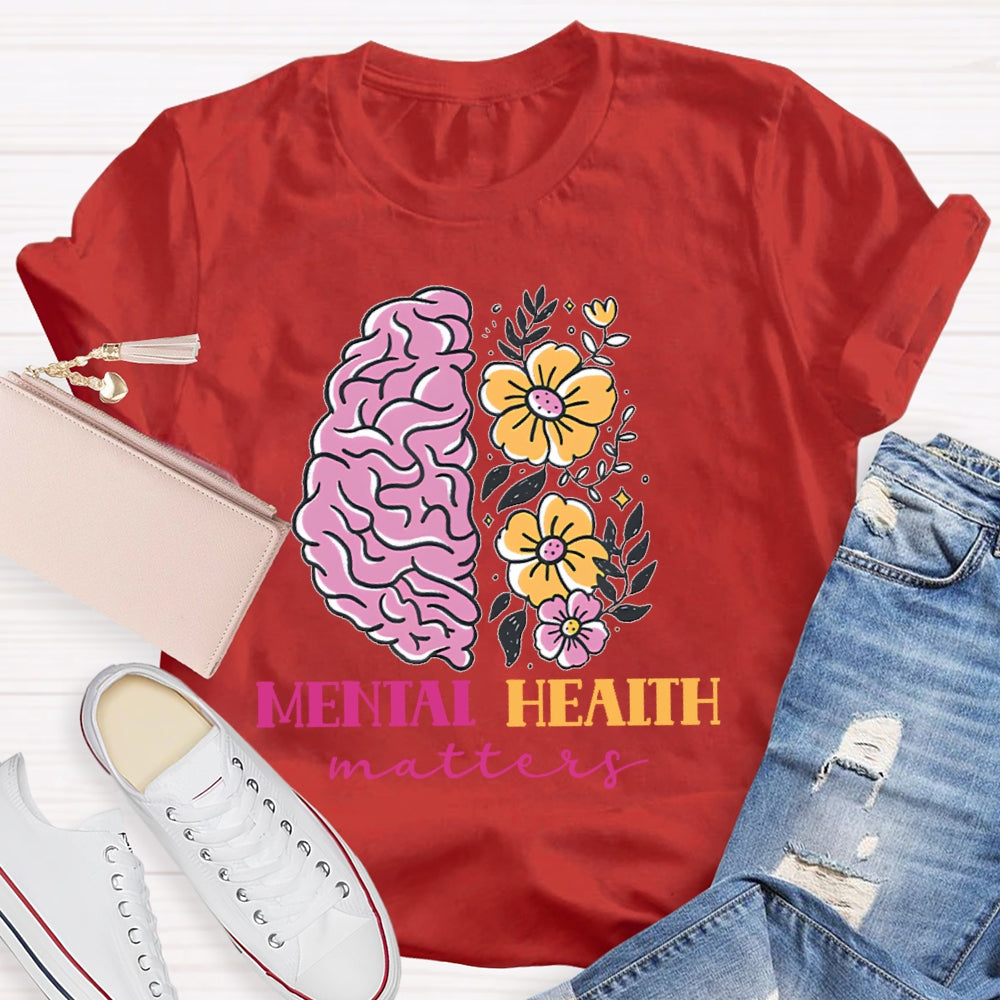 Mental Health Matters T-shirt