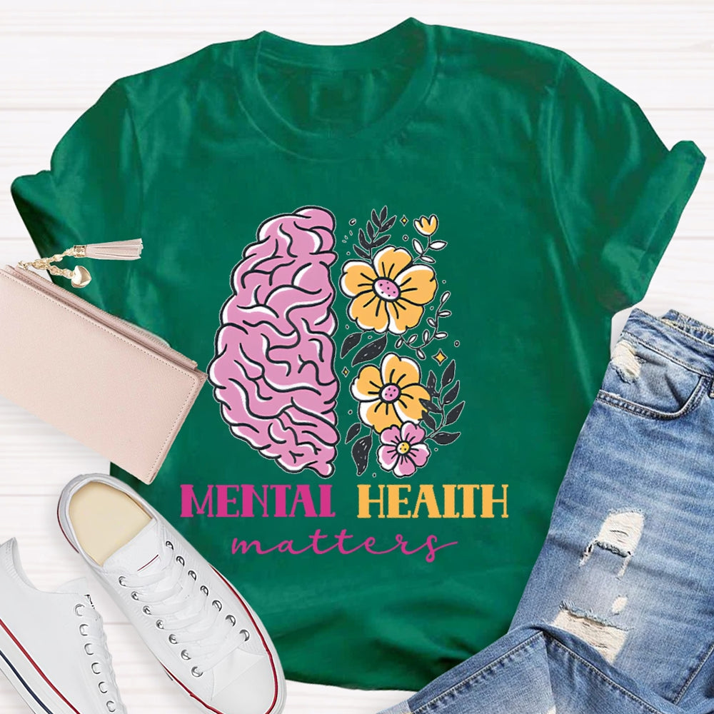 Mental Health Matters T-shirt