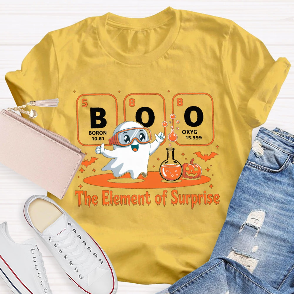 Boron Oxygen The Element Of Surprise The Kid Doing Experiments T-shirt