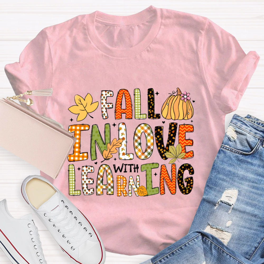 Fall In Love With Learning Fall Season Pumpkin T-Shirt