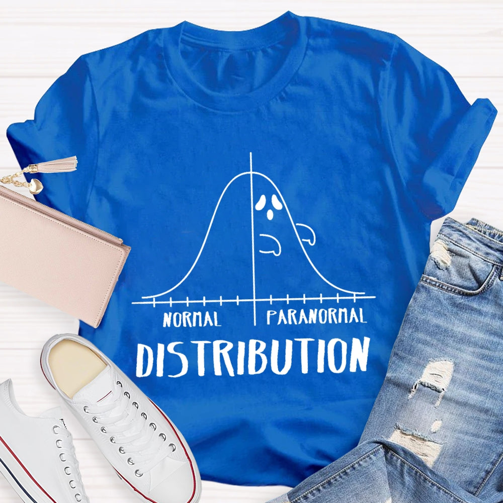 Normal Paranormal Distribution Teacher T-Shirt