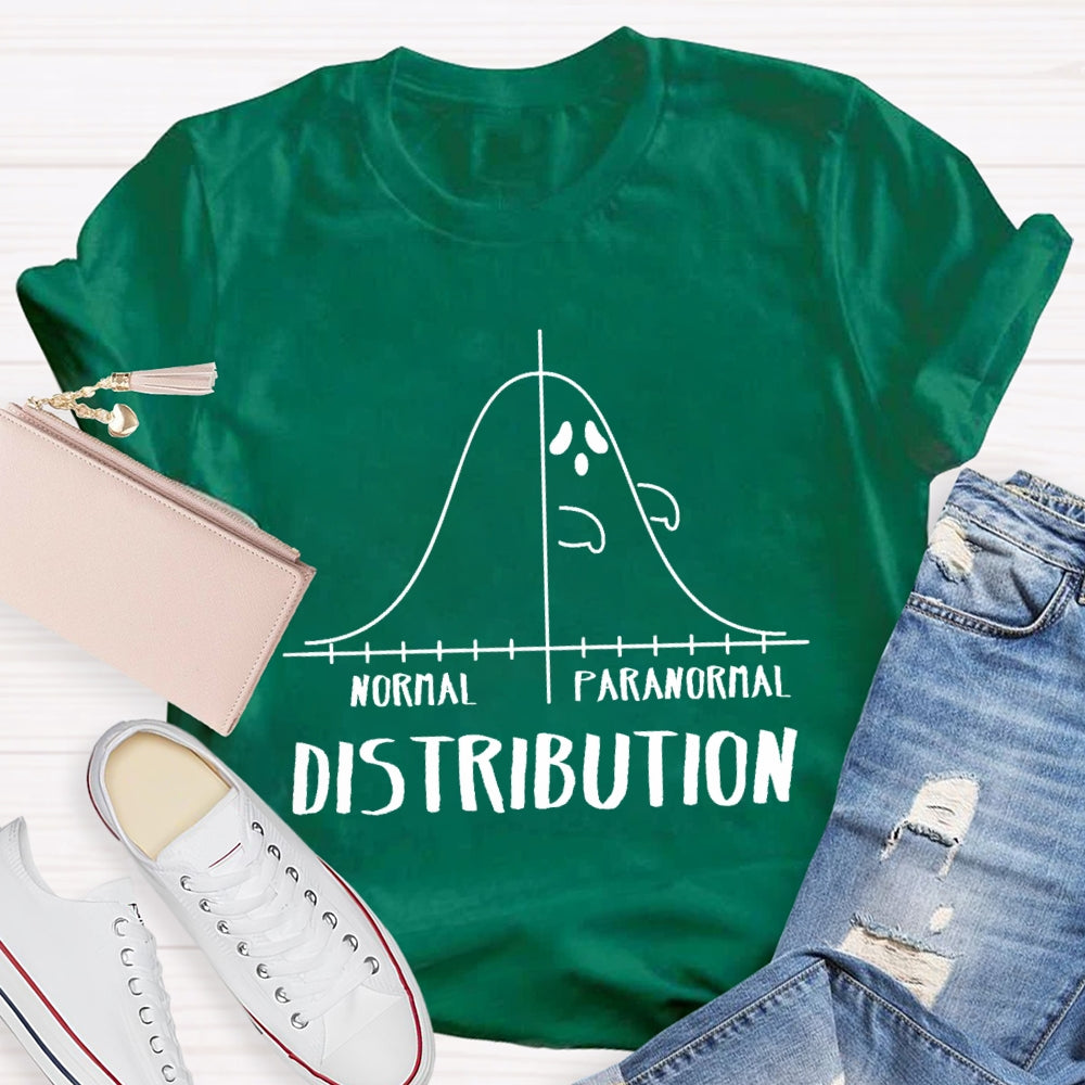 Normal Paranormal Distribution Teacher T-Shirt
