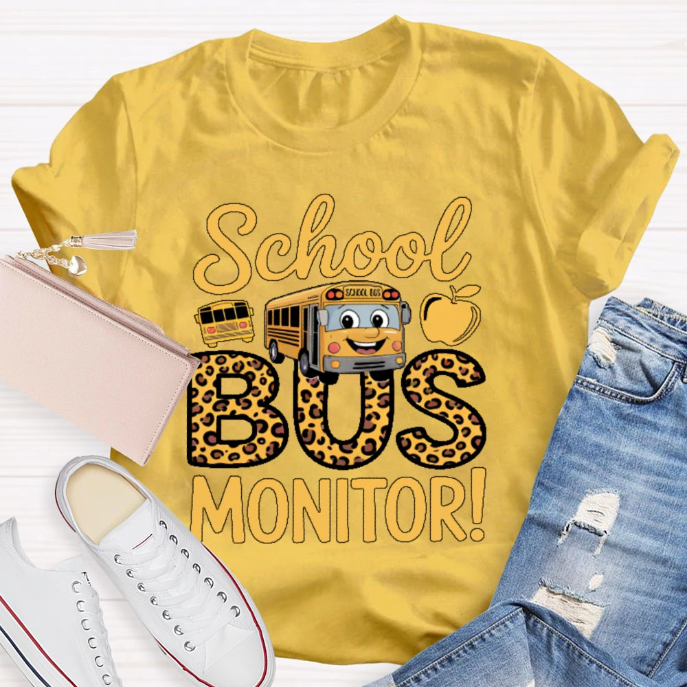 School Bus Monitor Life T-shirt