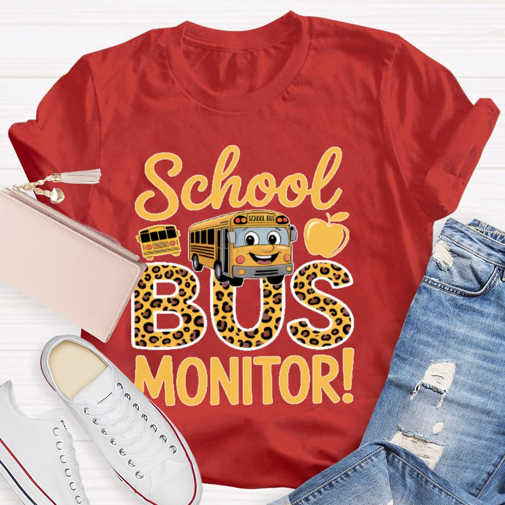 School Bus Monitor Life T-shirt