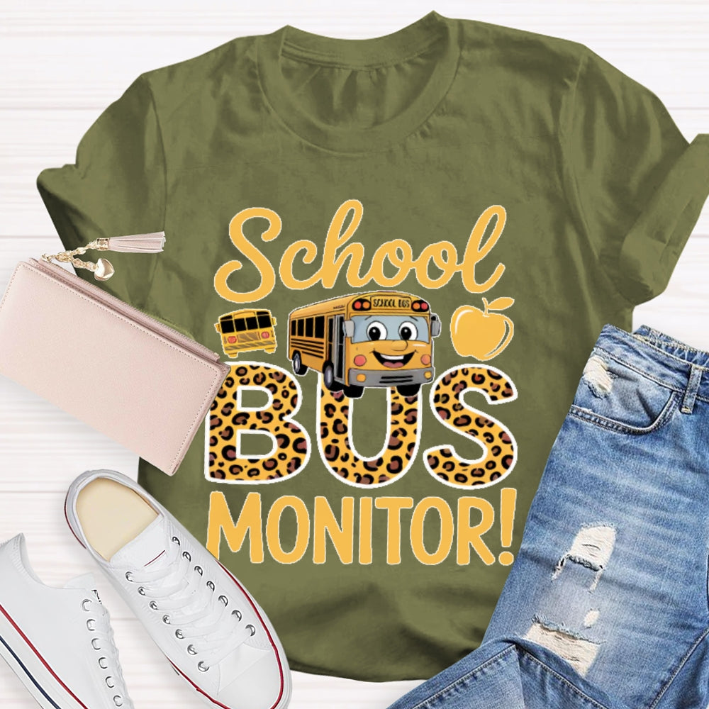 School Bus Monitor Life T-shirt