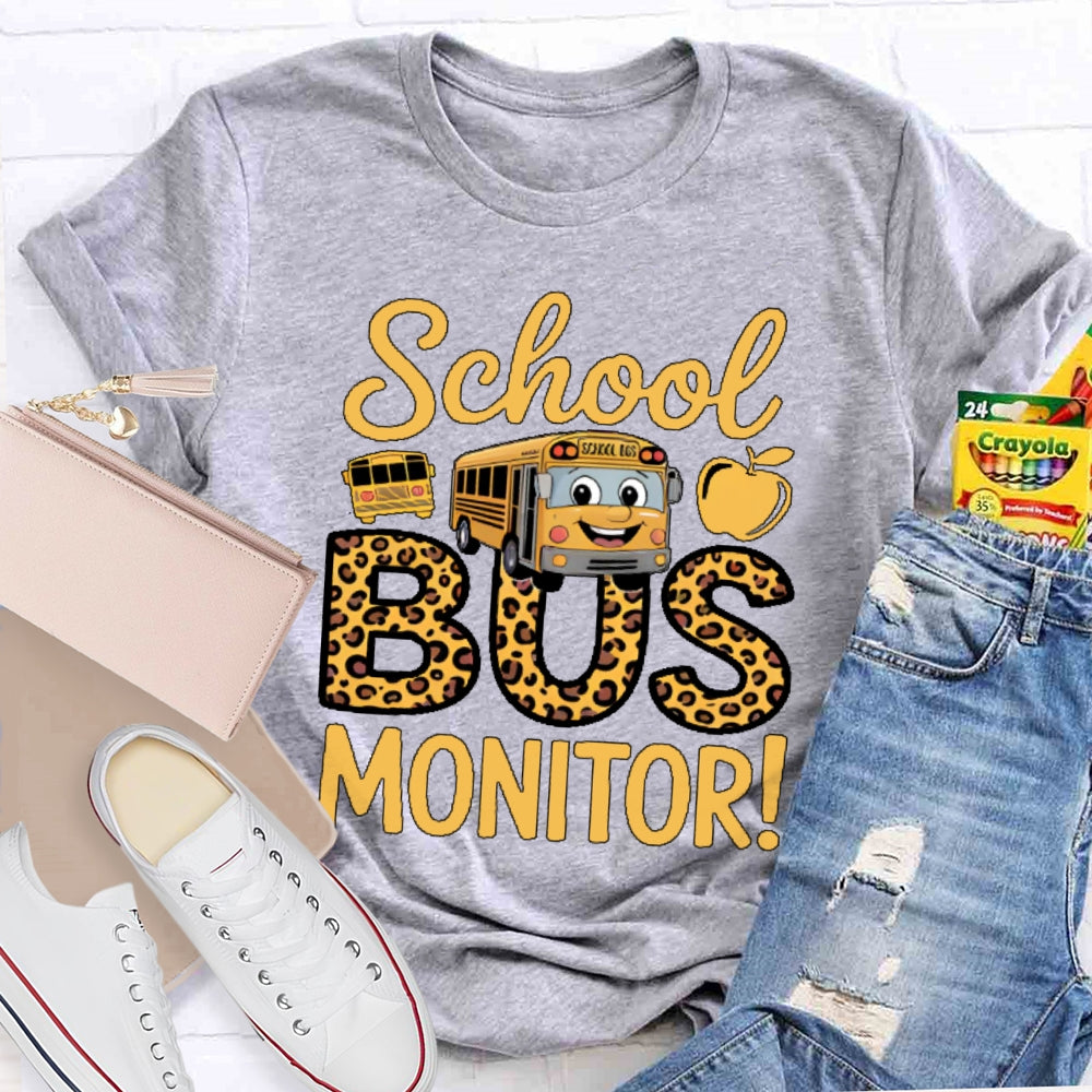 School Bus Monitor Life T-shirt