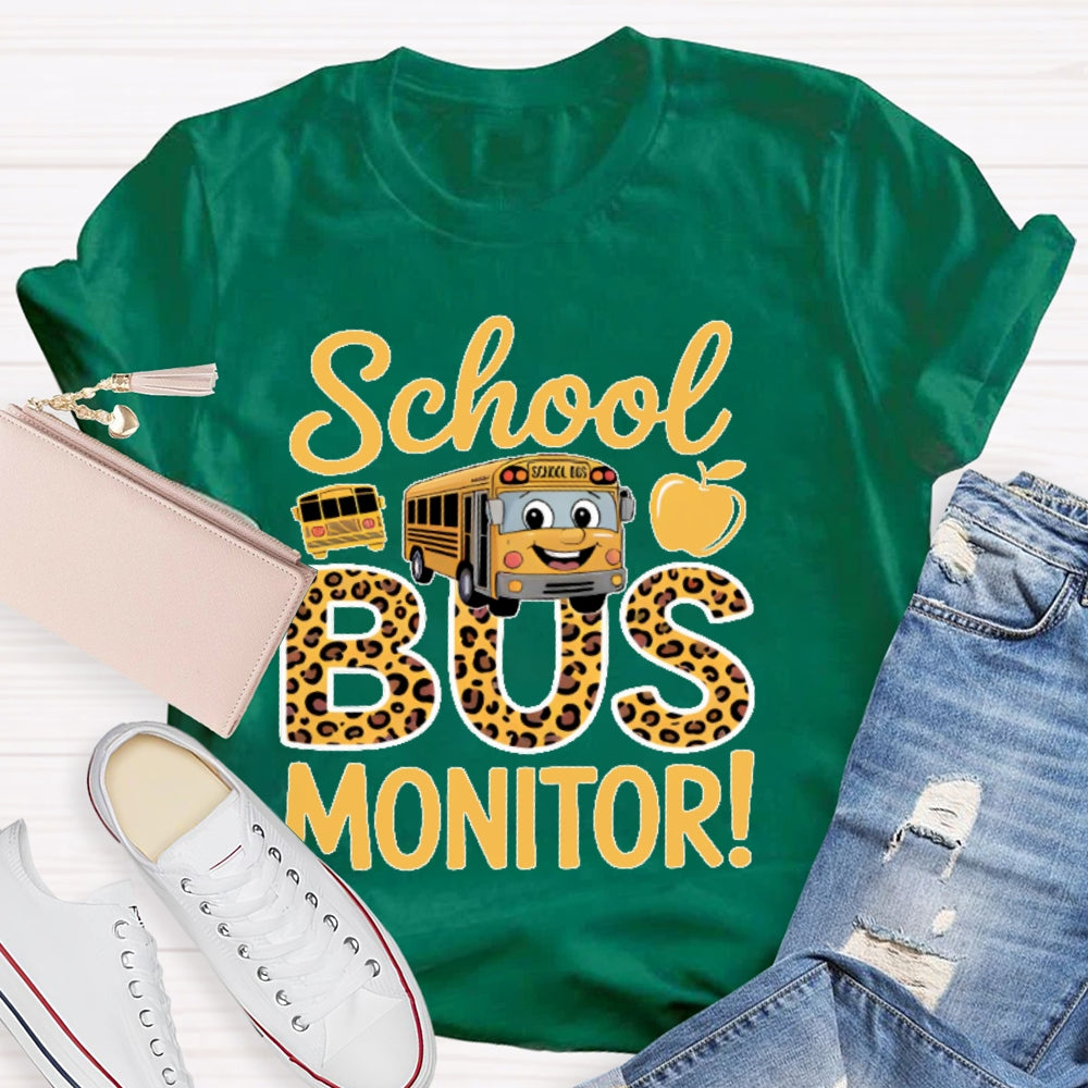 School Bus Monitor Life T-shirt