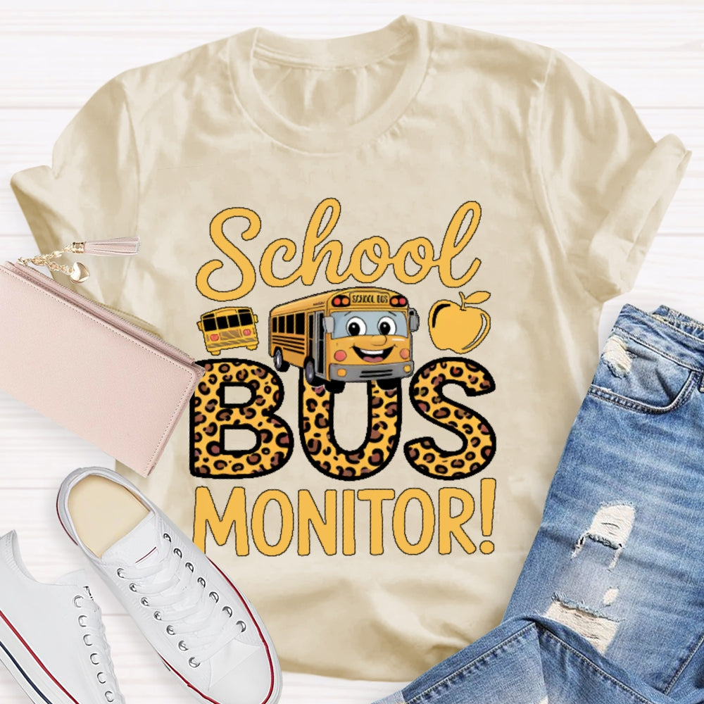 School Bus Monitor Life T-shirt