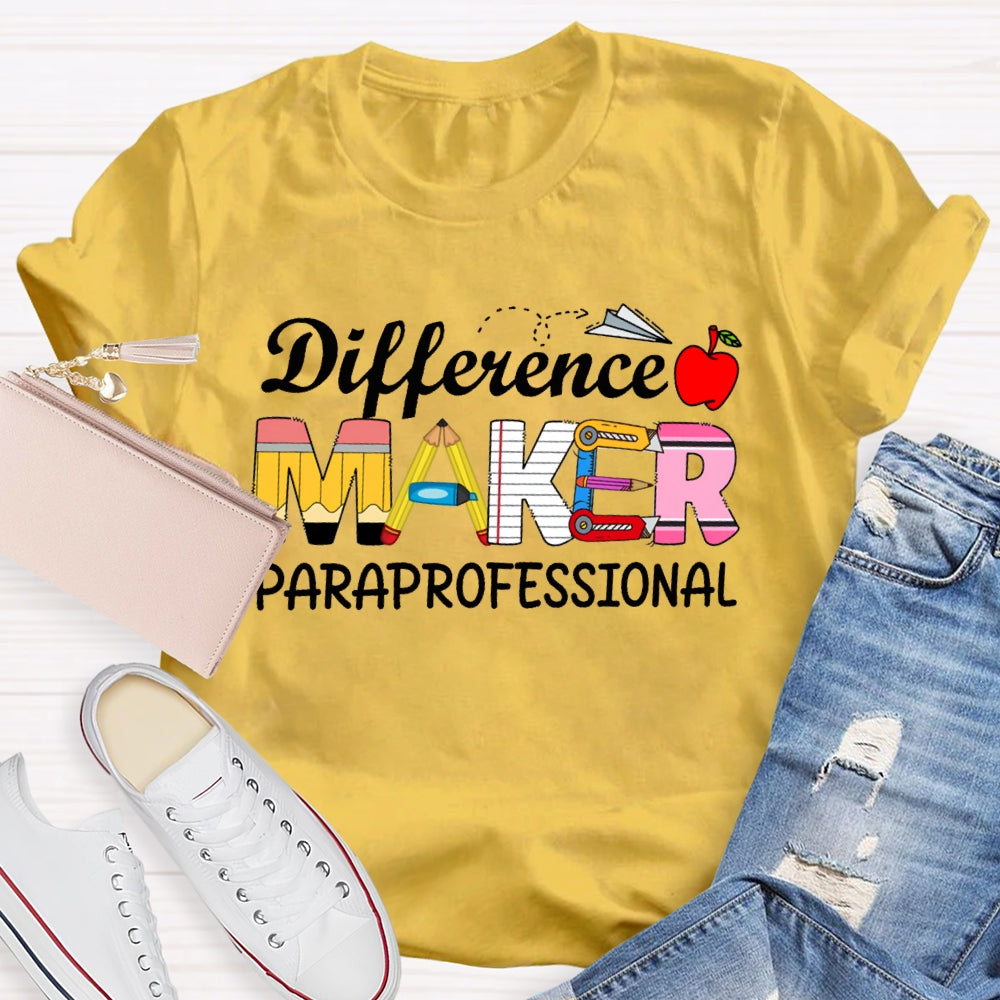 Difference Makes Paraprofessional Apple And Stationery Font T-shirt