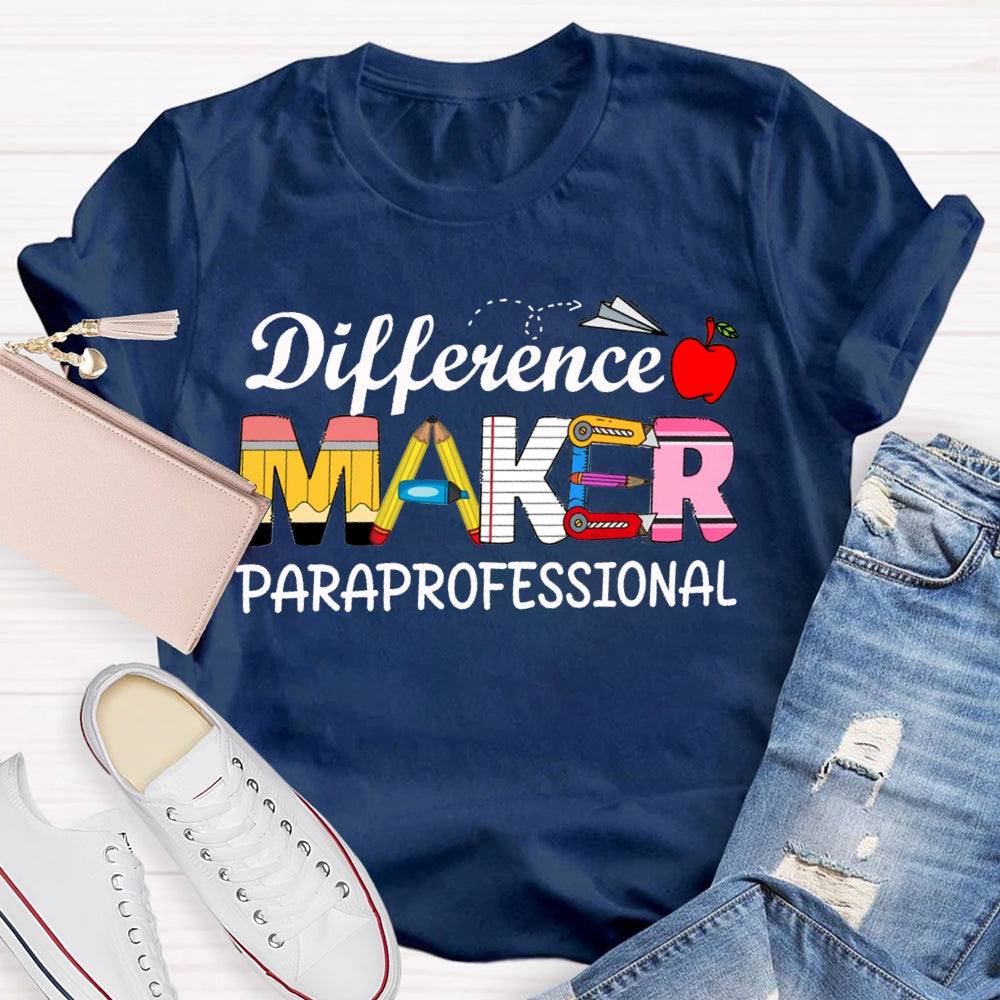 Difference Makes Paraprofessional Apple And Stationery Font T-shirt