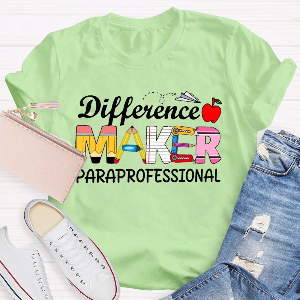 Difference Makes Paraprofessional Apple And Stationery Font T-shirt