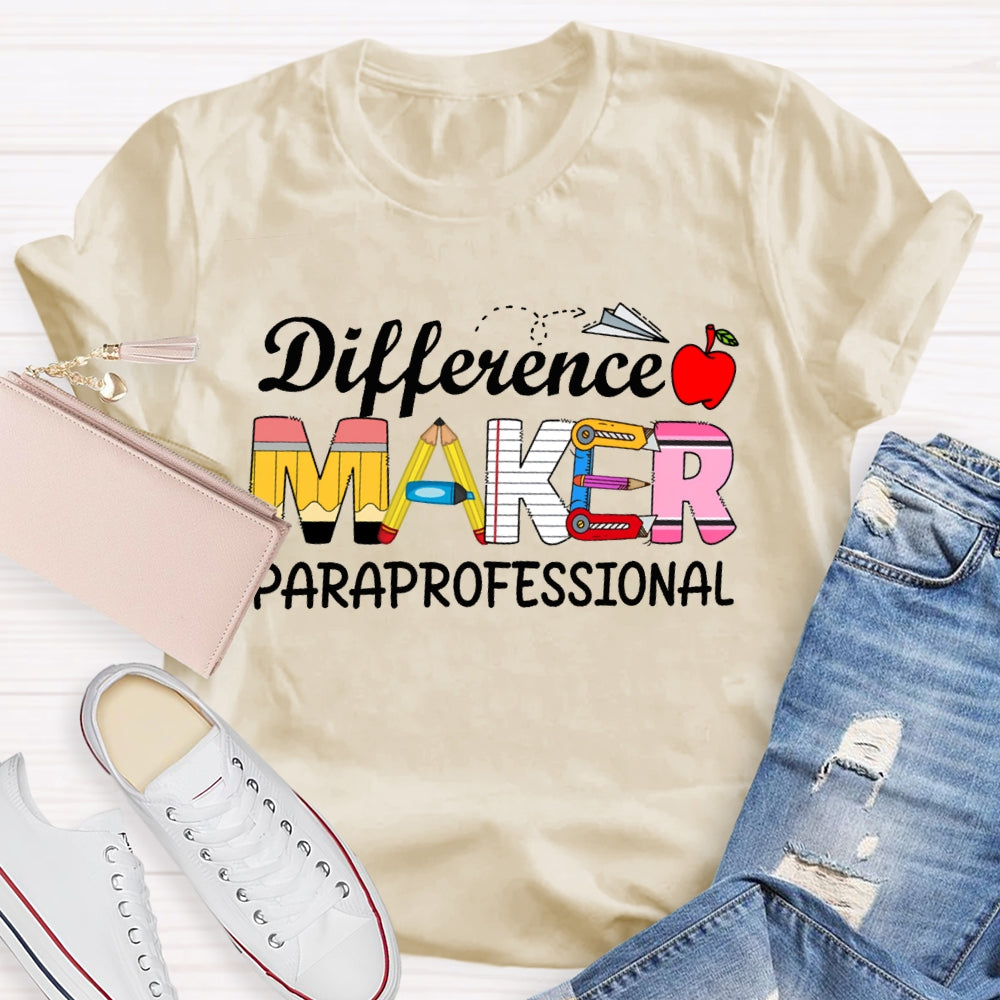 Difference Makes Paraprofessional Apple And Stationery Font T-shirt