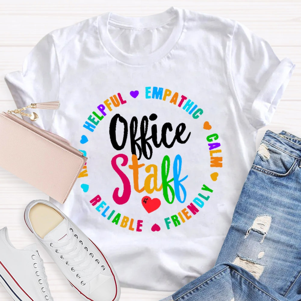 Office Staff Funny Letters T-shirt