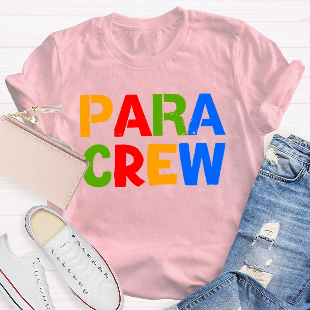 Para Crew Colored Letters T-shirt
