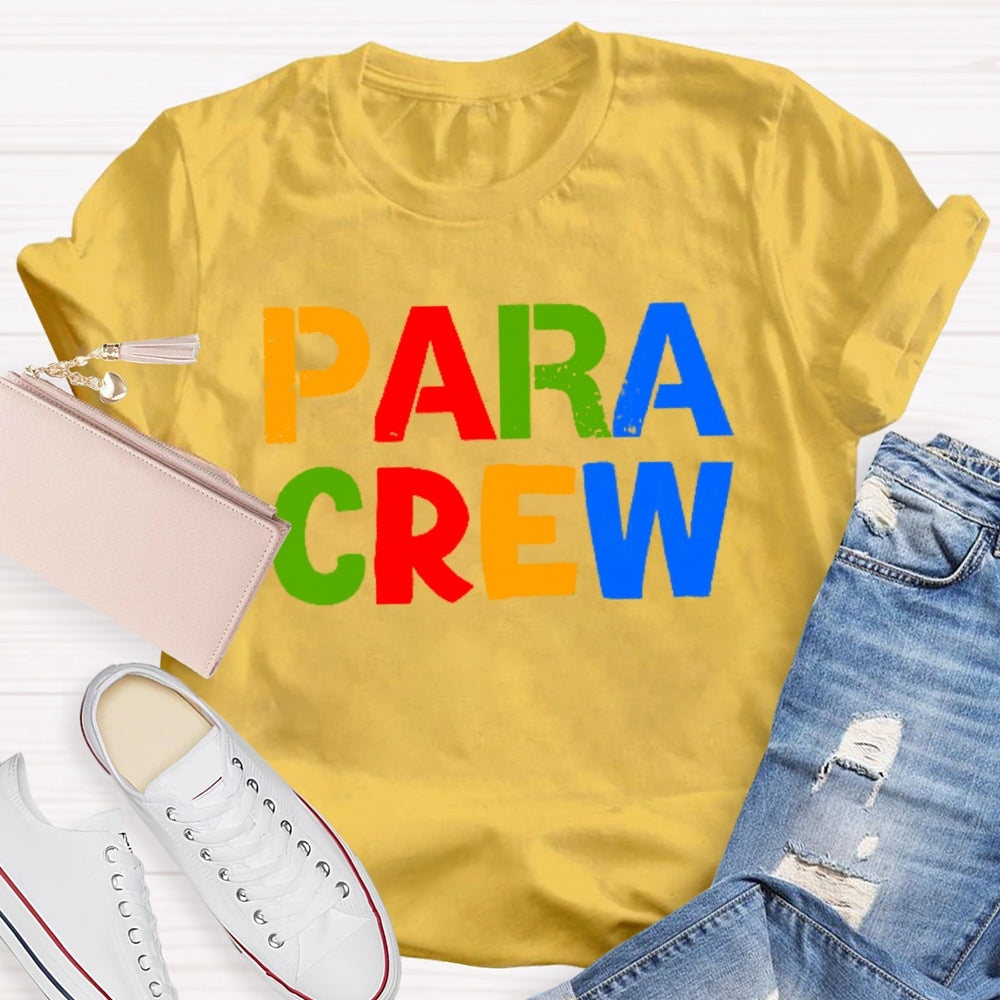 Para Crew Colored Letters T-shirt