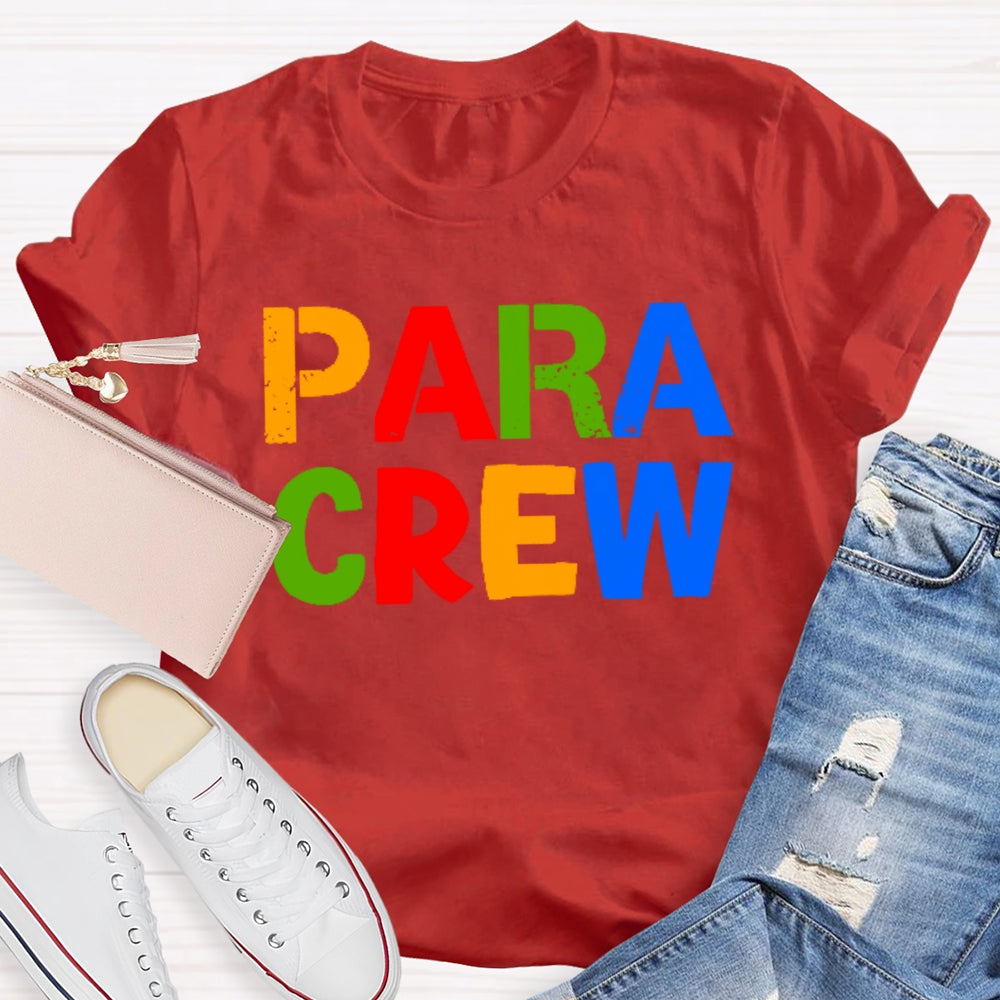 Para Crew Colored Letters T-shirt