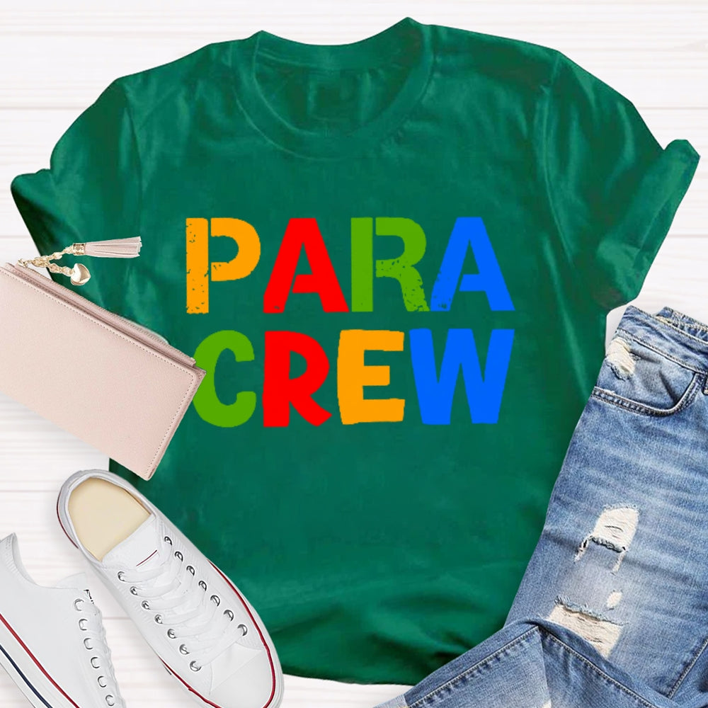 Para Crew Colored Letters T-shirt
