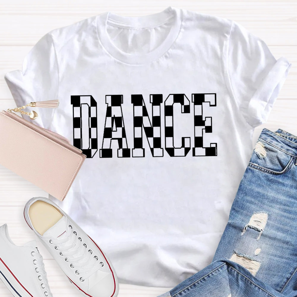 Dance Plaid Letters Funny T-shirt