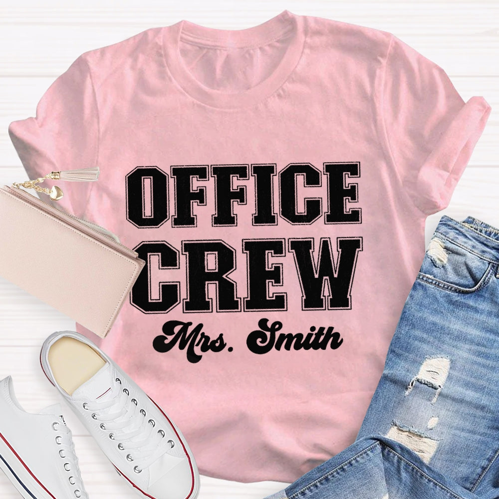 Personalized Name Front Office Crew T-shirt